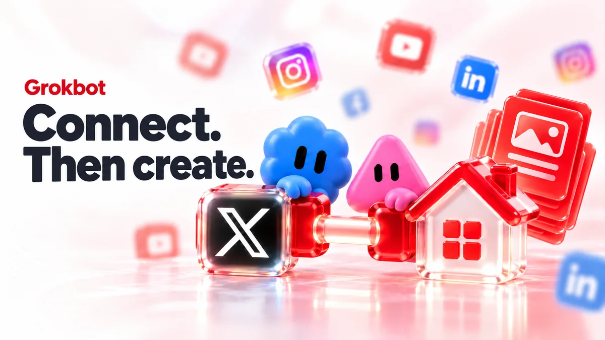 Grokbot geometric characters connecting a glass X tile to real estate post cards, captioned Connect. Then create.